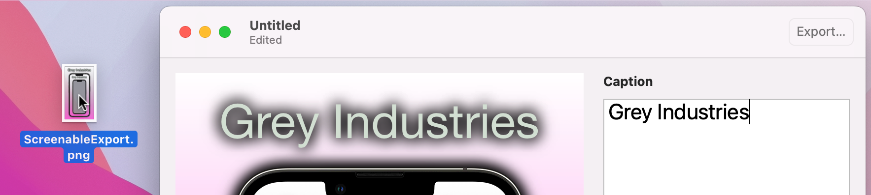 Screenable with a mouse dragging 'ScreenableExport.png' out of the app.